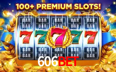 Descubra o Mundo do Cassino Online com 606bet